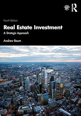 real estate investment a strategic approach 1st edition andrew baum b001hcxh6y, 978-0367690663