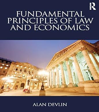 fundamental principles of law and economics 1st edition alan devlin b00lwiqu5s, 978-1138806016