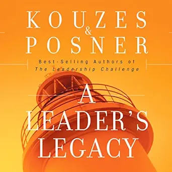 a leaders legacy 1st edition james m kouzes ,barry z posner ,gildan media, llc b000jbwv0m