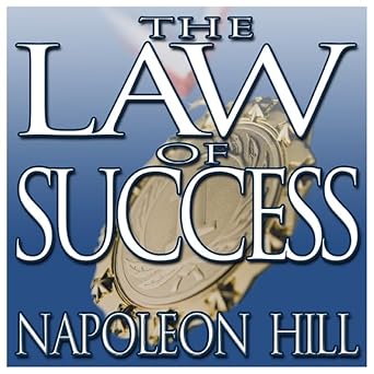 the law success from the master mind to the golden rule 1st edition napoleon hill b08zb6crzl, 979-8200647439