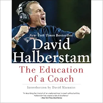 the education of a coach 1st edition david halberstam ,tom stechshulte ,grand central publishing b015dfpfw4