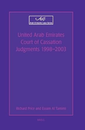 united arab emirates court of cassation judgements 1998 2003 1st edition richard price ,essam al tamimi