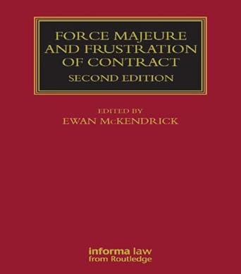 force majeure and frustration of contract 2nd edition ewan mckendrick b001hmle3m, 978-1850448198