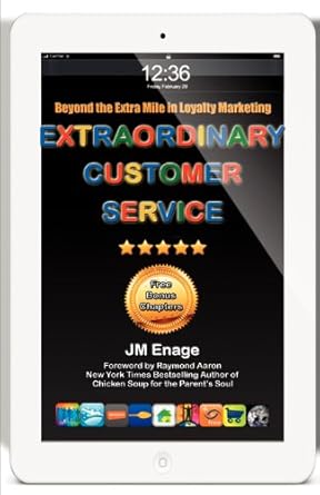 extraordinary customer service beyond the extra mile in loyalty marketing 1st edition mr jm enage 0988106809,