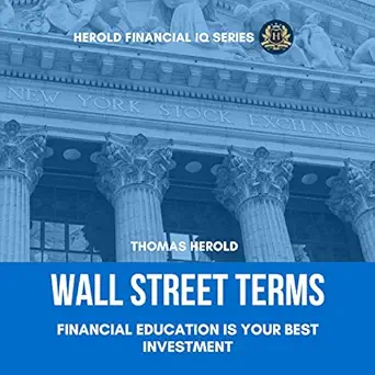 wall street terms financial education is your best investment practical glossary of wall street lingo stock