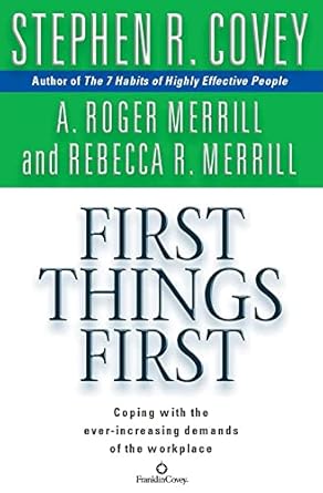 first things first abridged edition a roger merrill ,stephen r covey 0671315560, 978-0671315566