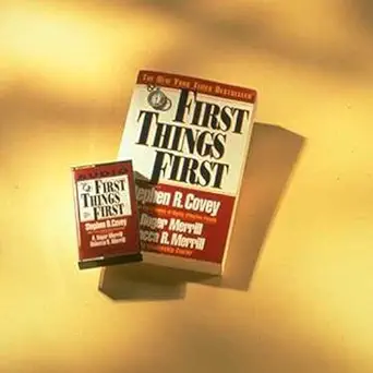 first things first 1st edition stephen r covey ,a roger merrill ,rebecca r merrill ,simon schuster audio