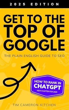 how to get to the top of google the plain english guide to seo 9th edition tim cameron kitchen ,dale davies
