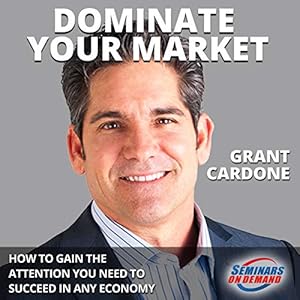 dominate your market live seminar how to gain the attention you need to succeed in any economy seminars on
