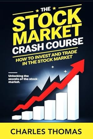 beginners guide to stock market crash course learn fundamental analysis investing strategies especially for