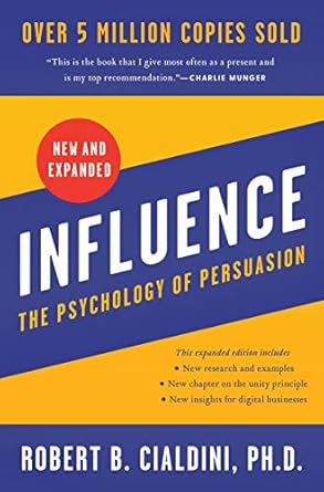 influence new and expanded the psychology of persuasion expanded edition robert b cialdini b08hz57wyn