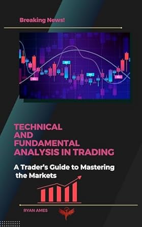 technical and fundamental analysis in trading high profits minimal losses achieving financial health for