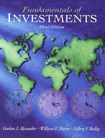 fundamentals of investments by alexander gordon j sharpe william f bailey jeffery v paperback 1st edition