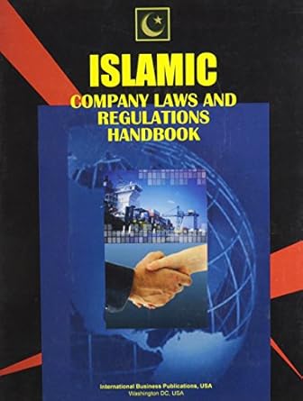 islamic company law handbook investment and business guide 1st edition usa international business