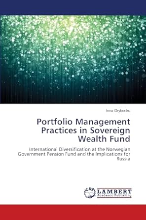 portfolio management practices in sovereign wealth fund international diversification at the norwegian