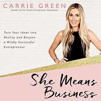 she means business 1st edition carrie green ,hay house uk b01n6y9zw4