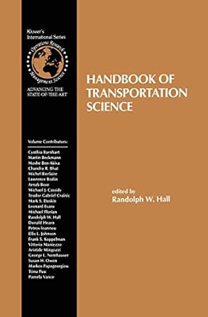 handbook of transportation science 1st edition randolph hall 1461373700, 978-1461373704