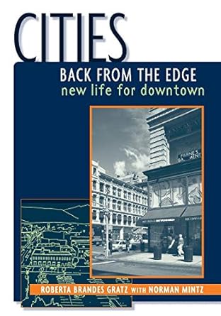 cities back from the edge new life for downtown 1st edition roberta brandes gratz 0471361240, 978-0471361244