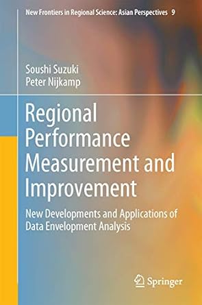 regional performance measurement and improvement new developments and applications of data envelopment