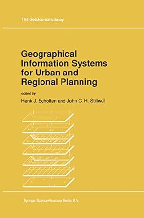 geographical information systems for urban and regional planning 1990th edition henk j scholten ,john