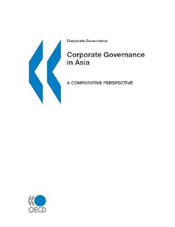 corporate governance in asia a comparative perspective 1st edition oecd 9264183280, 978-9264183285