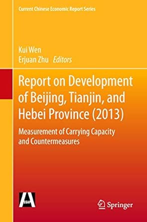 report on development of beijing tianjin and hebei province measurement of carrying capacity and