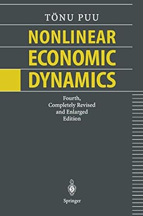 nonlinear economic dynamics 1st edition t nu puu 3540627685, 978-3540627685
