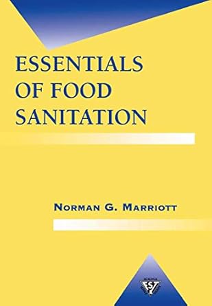 essentials of food sanitation 1st edition norman g marriott 0412080117, 978-0412080111