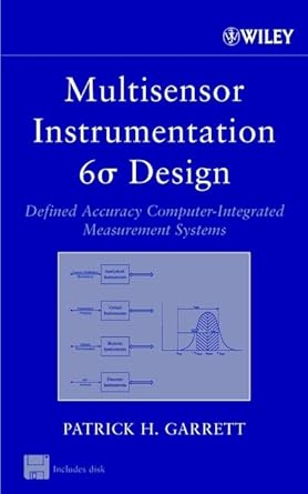 multisensor instrumentation 6 design defined accuracy computer integrated measurement systems 1st edition