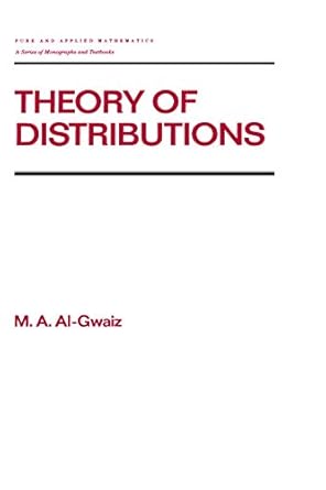 theory of distributions 1st edition m a al gwaiz b001ki3o36, 978-0849306693