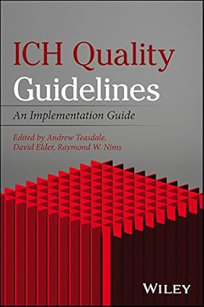 ich quality guidelines an implementation guide 1st edition andrew teasdale ,david elder ,raymond w nims
