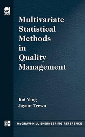 multivariate statistical methods in quality management 1st edition kai yang ,jayant trewn 0071432086,