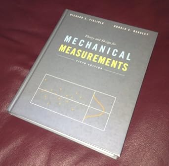 theory and design for mechanical measurements 1st edition richard s figliola ,donald e beasley 0470547413,