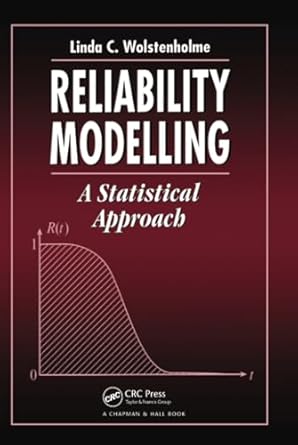 reliability modelling 1st edition linda c wolstenholme 1138469149, 978-1138469143