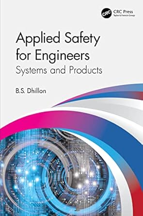 applied safety for engineers 1st edition b s dhillon 1032080981, 978-1032080987