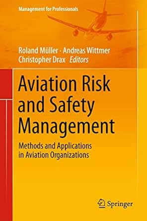 aviation risk and safety management 1st edition muller 3319027794, 978-3319027791