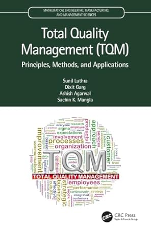 total quality management 1st edition sunil luthra ,dixit garg ,ashish agarwal ,sachin k mangla 036751284x,