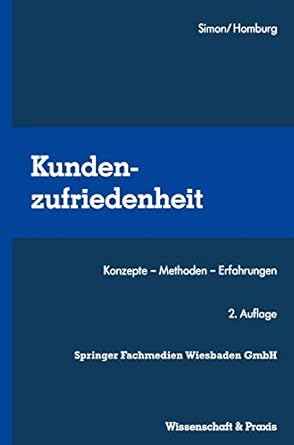 kundenzufriedenheit konzepte methoden erfahrungen 1st edition hermann simon 3409237852, 978-3409237857