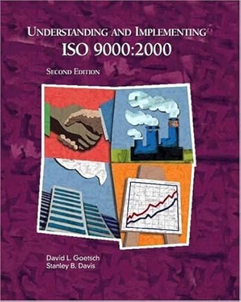 understanding and implementing iso 9000 and other iso standards 2nd edition david l goetsch ,stanley davis