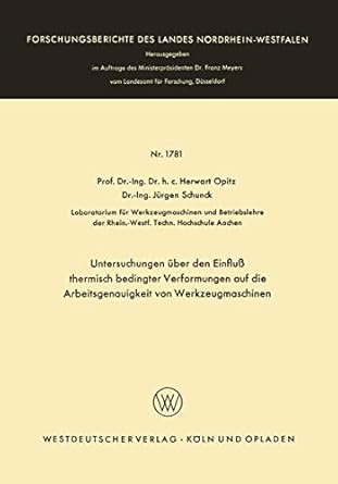 untersuchungen uber den einfluss thermisch bedingter verformungen auf die arbeitsgenauigkeit von