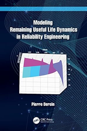 modeling remaining useful life dynamics in reliability engineering 1st edition pierre dersin 1032168595,