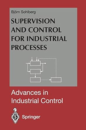 supervision and control for industrial processes using grey box models predictive control and fault detection