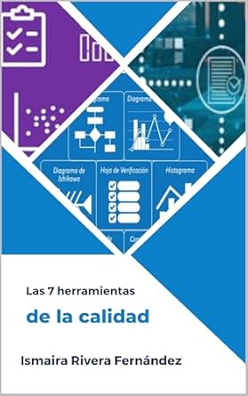 las 7 herramientas de la calidad 1st edition ismaira rivera fernandez b0d5z2lnwt, b0dbwbljjs