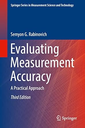 evaluating measurement accuracy a practical approach 1st edition semyon g rabinovich b0034orm0u,