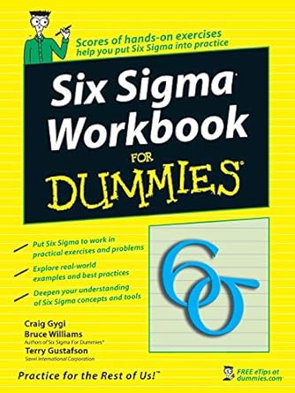 six sigma workbook for dummies 1st edition craig gygi ,bruce williams ,terry gustafson 0470045191,