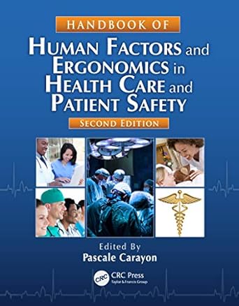 handbook of human factors and ergonomics in health care and patient safety 1st edition pascale carayon