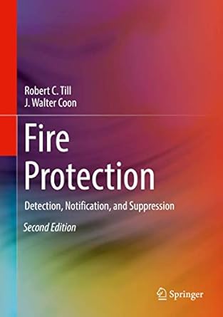 fire protection detection notification and suppression 1st edition robert c till ,j walter coon 331990843x,