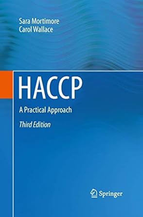 haccp a practical approach 3rd edition sara mortimore ,carol wallace 1489986405, 978-1489986405