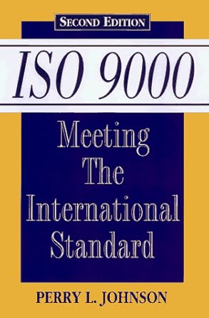 iso 9000 meeting the international standards subsequent edition perry l johnson 0070328293, 978-0070328297