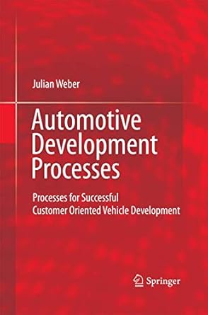 automotive development processes processes for successful customer oriented vehicle development 2009th